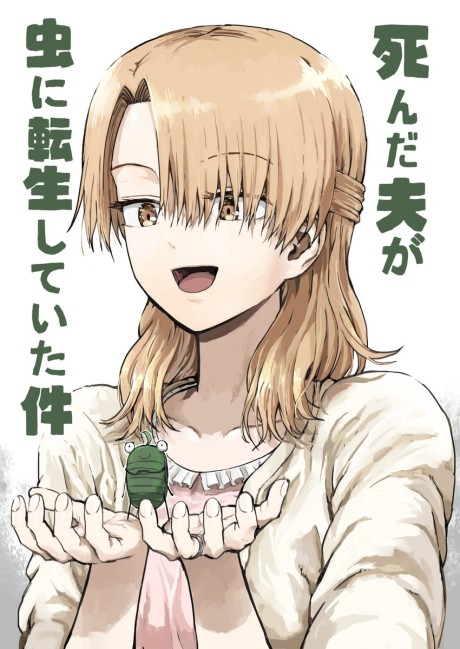 Portada de Shinda Otto ga Mushi ni Tensei Shita Ken